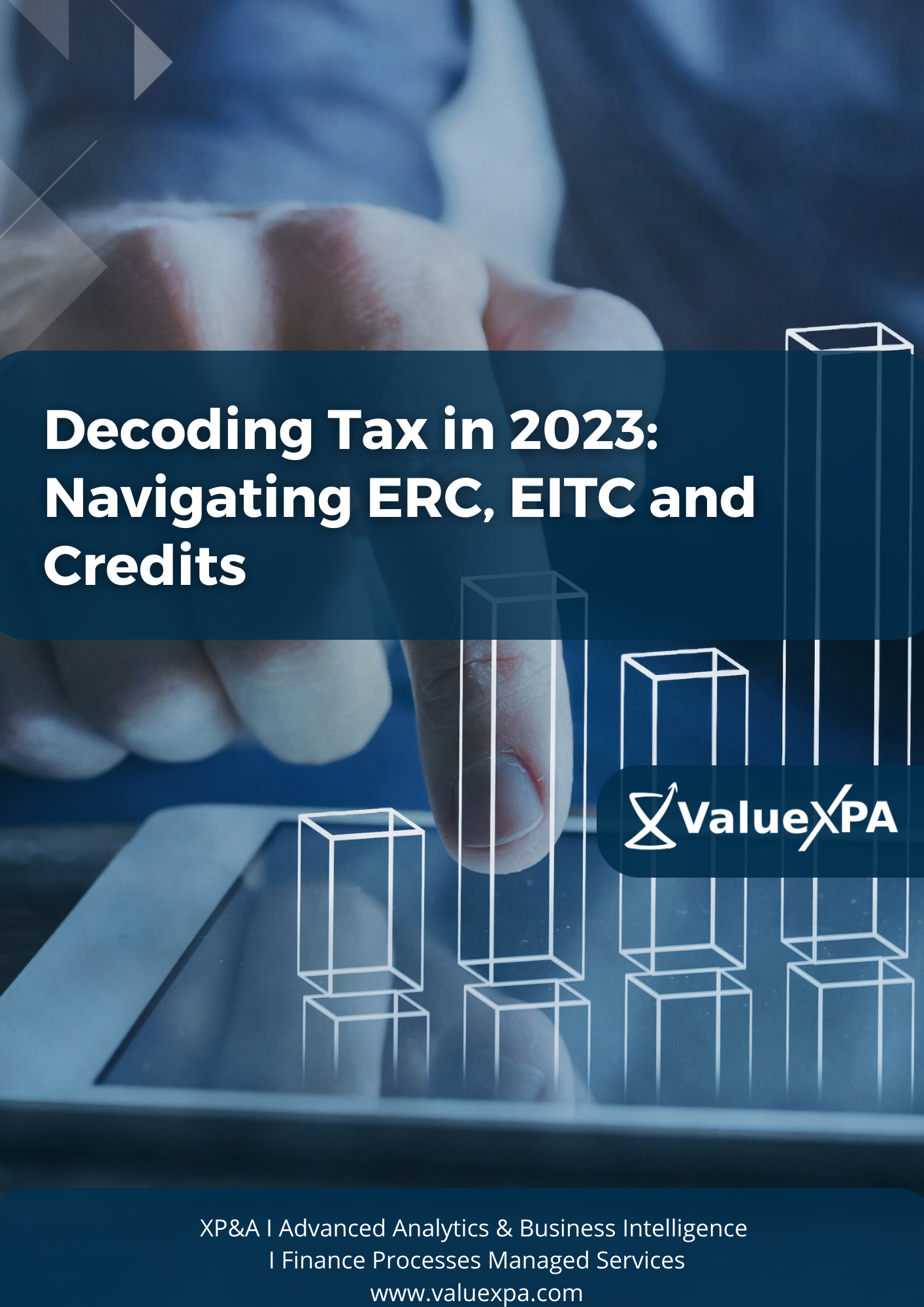 Decoding the Tax in 2023: Navigating ERC, EITC, Credits and Refunds